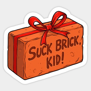 Suck Brick, Kid! Home Alone 2 Sticker